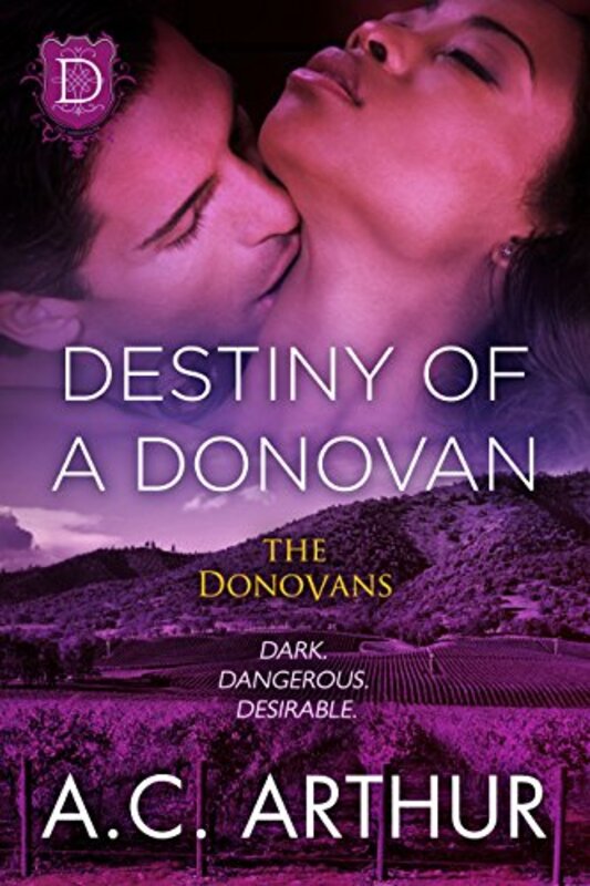 Book cover for "Destiny Of A Donovan" by AC Arthur