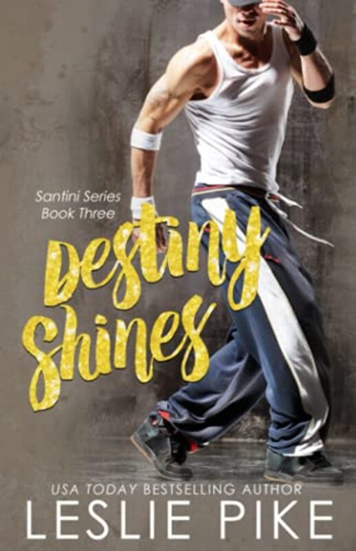 Book cover for "Destiny Shines" by Leslie Pike