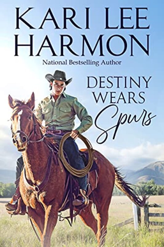 Book cover for "Destiny Wears Spurs" by Kari Lee Townsend