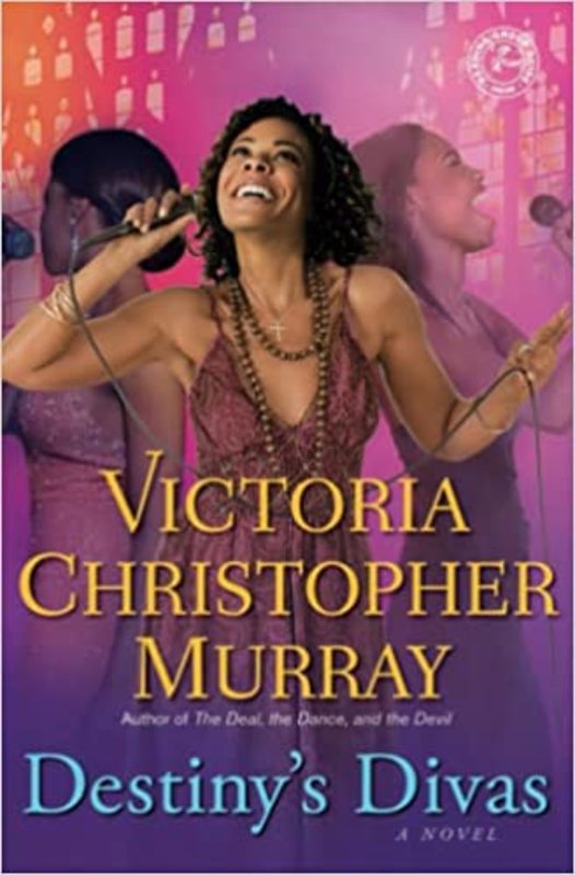 Book cover for "Destiny's Divas" by Victoria Christopher Murray
