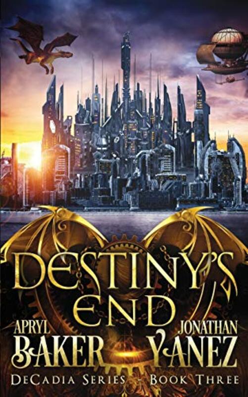Book cover for "Destiny's End" by Jonathan Yanez