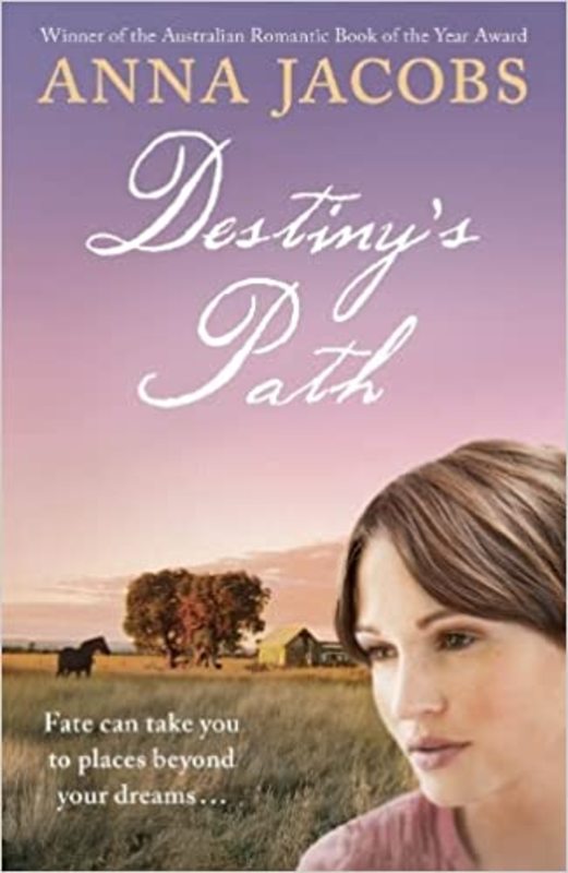 Book cover for "Destiny's Path" by Anna Jacobs