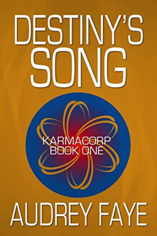 Book cover for "Destiny's Song" by Debora Geary