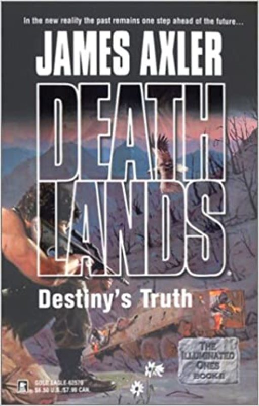 Book cover for "Destiny's Truth" by James Axler