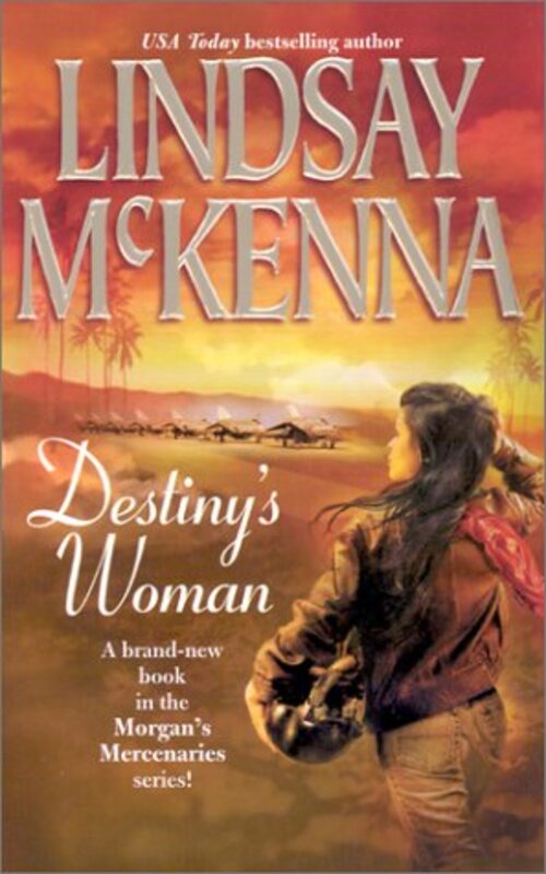Book cover for "Destiny's Woman" by Lindsay McKenna