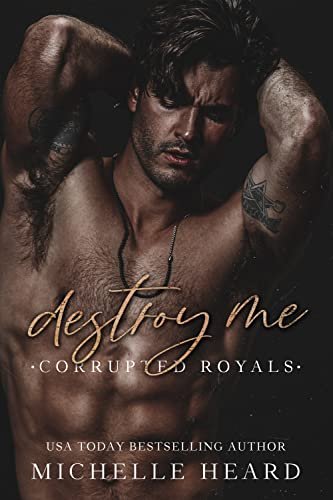 Book cover for "Destroy Me" by Michelle Heard