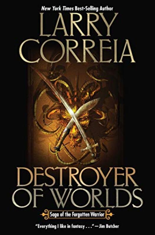 Book cover for "Destroyer of Worlds" by Larry Correia