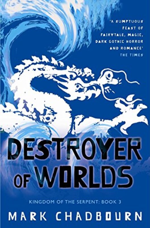 Book cover for "Destroyer of Worlds" by Mark Chadbourn
