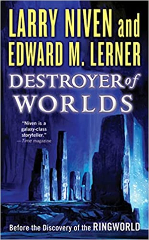 Book cover for "Destroyer of Worlds" by Larry Niven