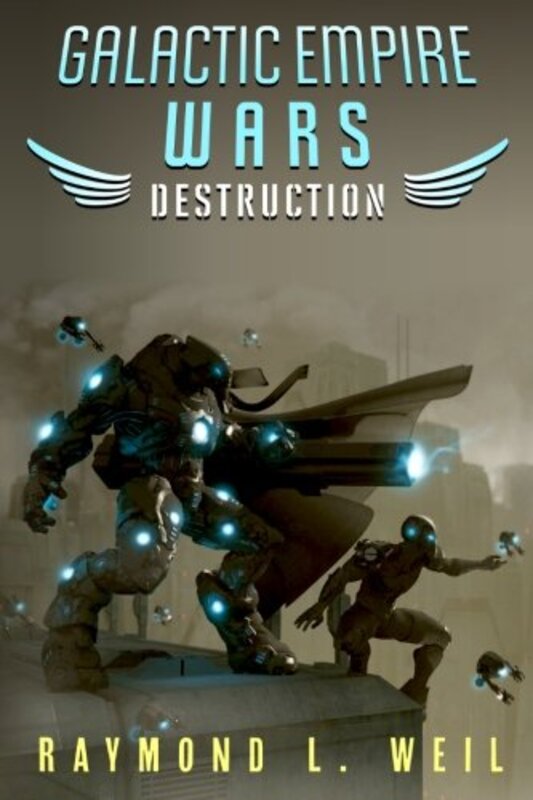 Book cover for "Destruction" by Raymond L Weil