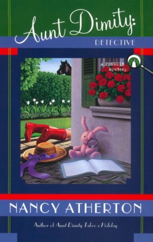 Book cover for "Aunt Dimity: Detective" by Nancy Atherton