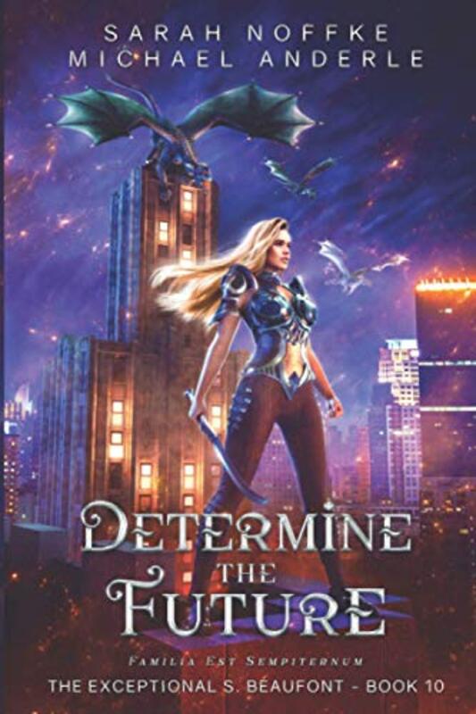 Book cover for "Determine the Future" by Sarah Noffke