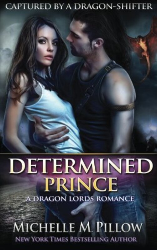 Book cover for "Determined Prince" by Michelle M Pillow