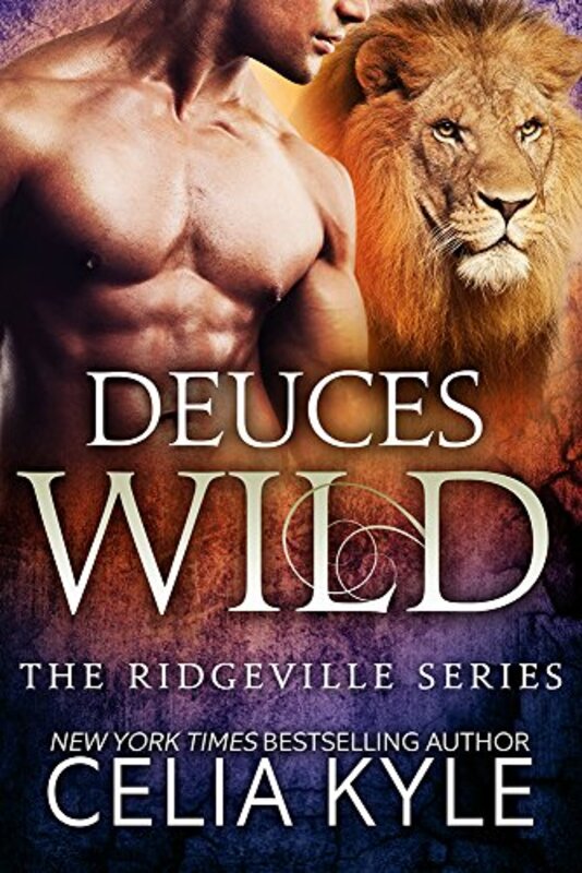 Book cover for "Deuces Wild" by Celia Kyle