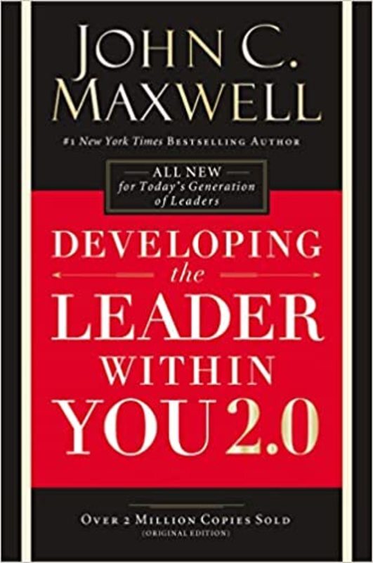 Book cover for "Developing the Leader Within You 2.0" by John C. Maxwell
