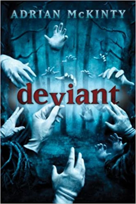 Book cover for "Deviant" by Adrian McKinty