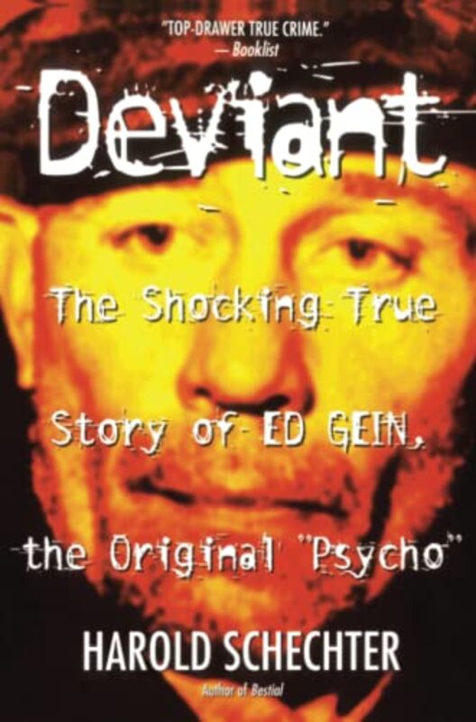 Book cover for "Deviant" by Harold Schechter