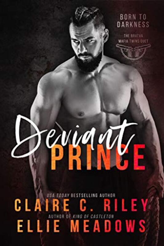 Book cover for "Deviant Prince" by Claire C Riley