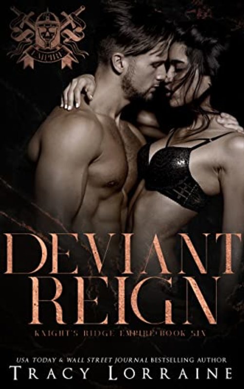 Book cover for "Deviant Reign" by Tracy Lorraine
