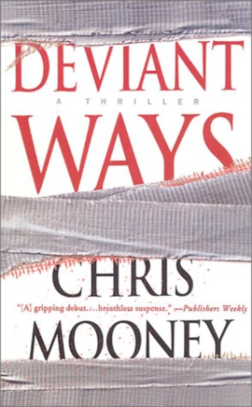 Book cover for "Deviant Ways" by Chris Mooney