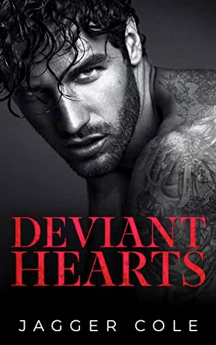 Book cover for "Deviant Hearts" by Jagger Cole