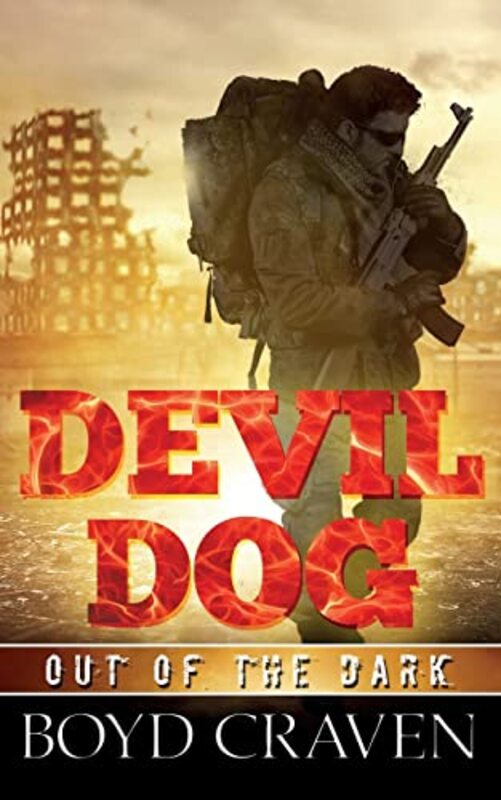 Book cover for "Devil Dog" by Boyd Craven