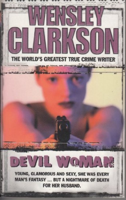 Book cover for "Devil Woman" by Wensley Clarkson