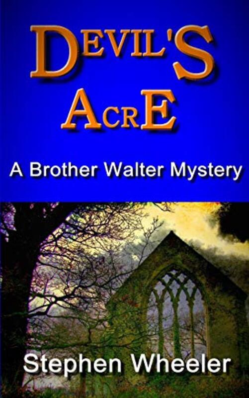 Book cover for "Devil's Acre" by Stephen Wheeler