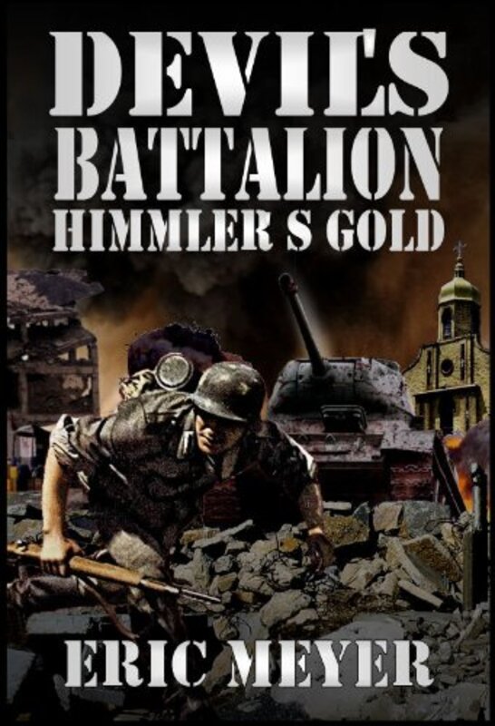 Book cover for "Devil's Battalion" by Eric Meyer