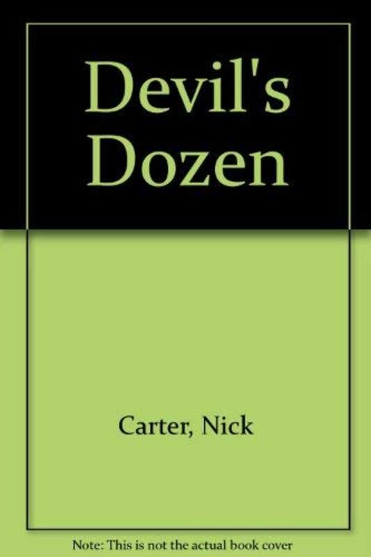 Book cover for "Devil's Dozen" by Nick Carter