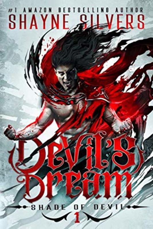 Book cover for "Devil's Dream" by Shayne Silvers