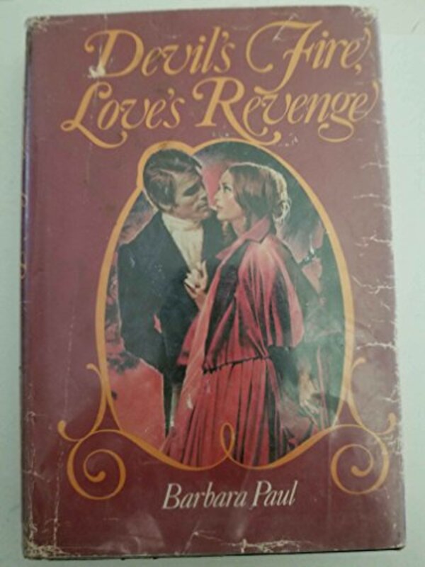 Book cover for "Devil's Fire, Love's Revenge" by Barbara Ovstedal