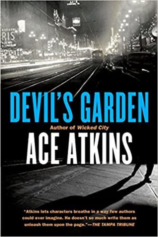 Book cover for "Devil's Garden" by Ace Atkins
