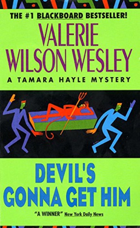 Book cover for "Devil's Gonna Get Him" by Valerie Wilson Wesley
