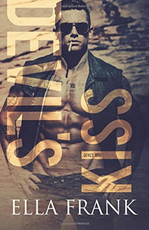 Book cover for "Devil's Kiss" by Ella Frank