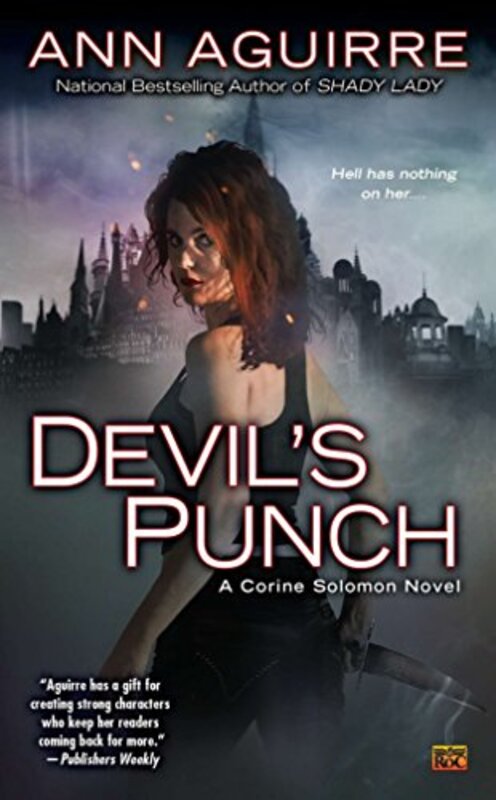 Book cover for "Devil's Punch" by Ann Aguirre