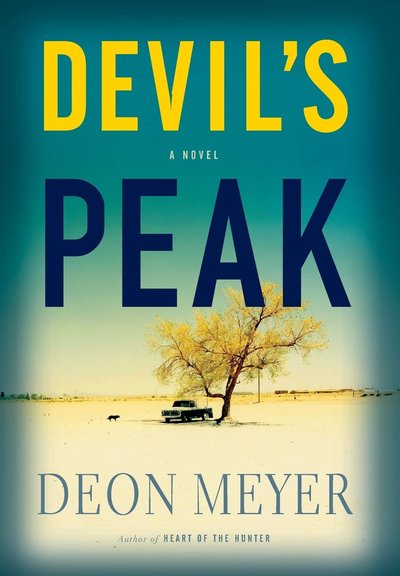 Book cover for "Devil's Peak" by Deon Meyer