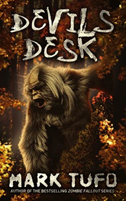 Book cover for "Devils Desk" by Mark Tufo