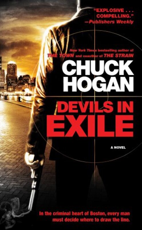 Book cover for "Devils in Exile" by Chuck Hogan