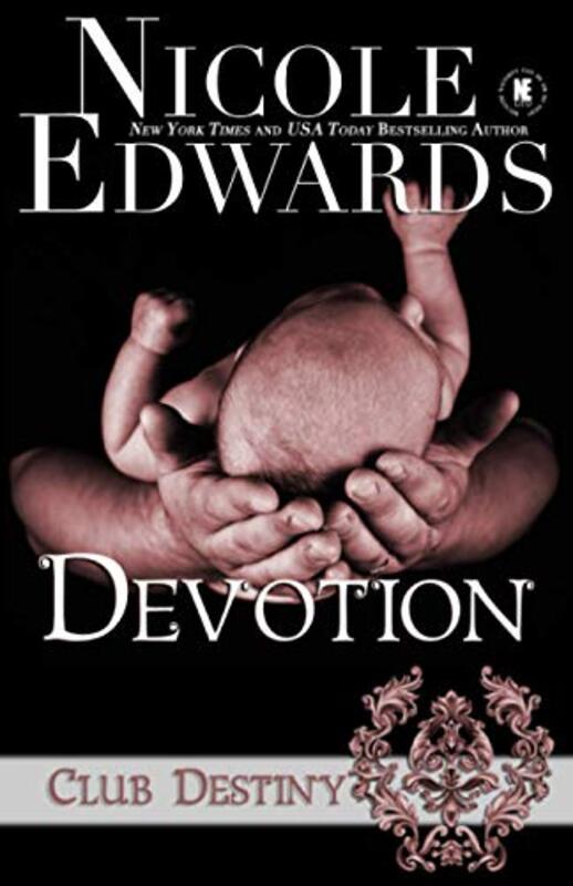 Book cover for "Devotion" by Nicole Edwards