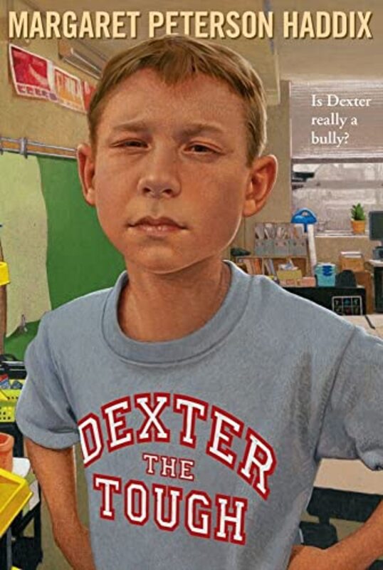 Book cover for "Dexter the Tough" by Margaret Peterson Haddix