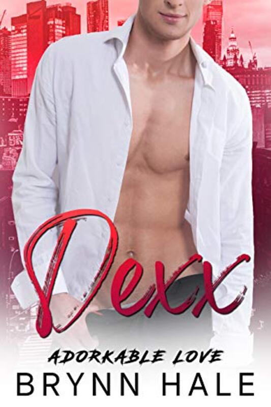 Book cover for "Dexx" by Brynn Hale