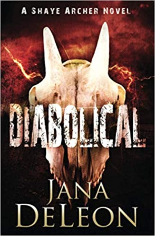 Book cover for "Diabolical" by Jana DeLeon