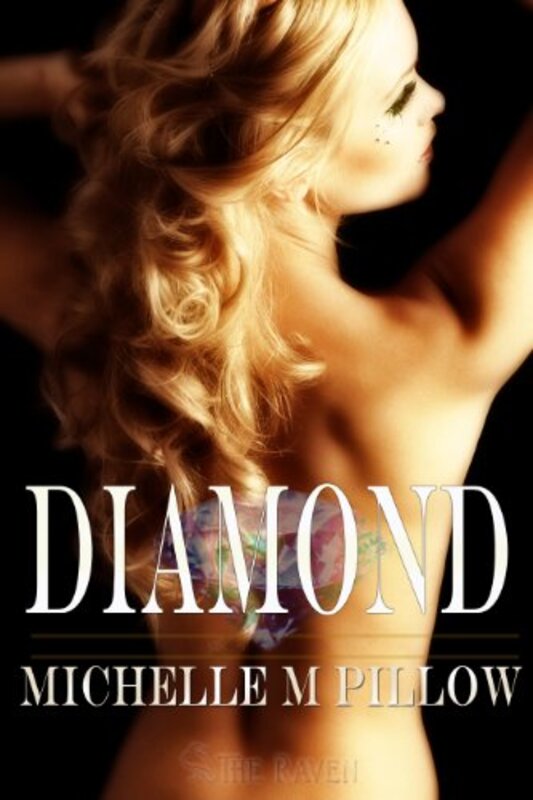 Book cover for "Diamond" by Michelle M Pillow