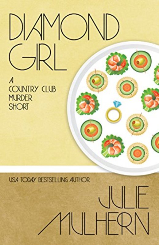 Book cover for "Diamond Girl" by Julie Mulhern