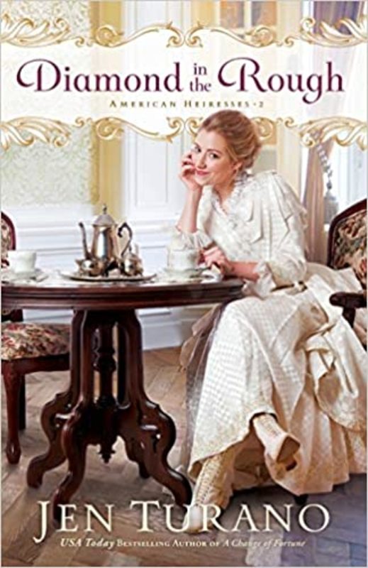 Book cover for "Diamond in the Rough" by Jen Turano
