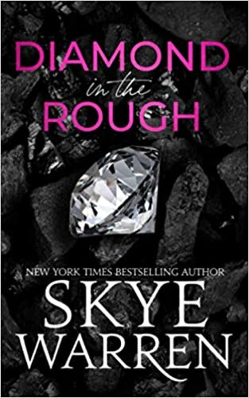 Book cover for "Diamond in the Rough" by Skye Warren