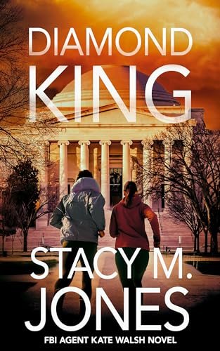 Book cover for "Diamond King" by Stacy M Jones