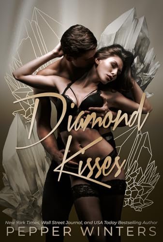 Book cover for "Diamond Kisses" by Pepper Winters