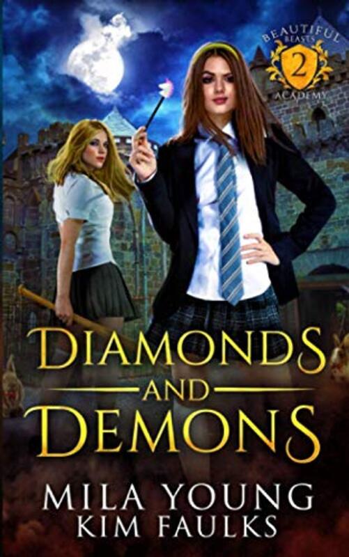 Book cover for "Diamonds and Demons" by Mila Young